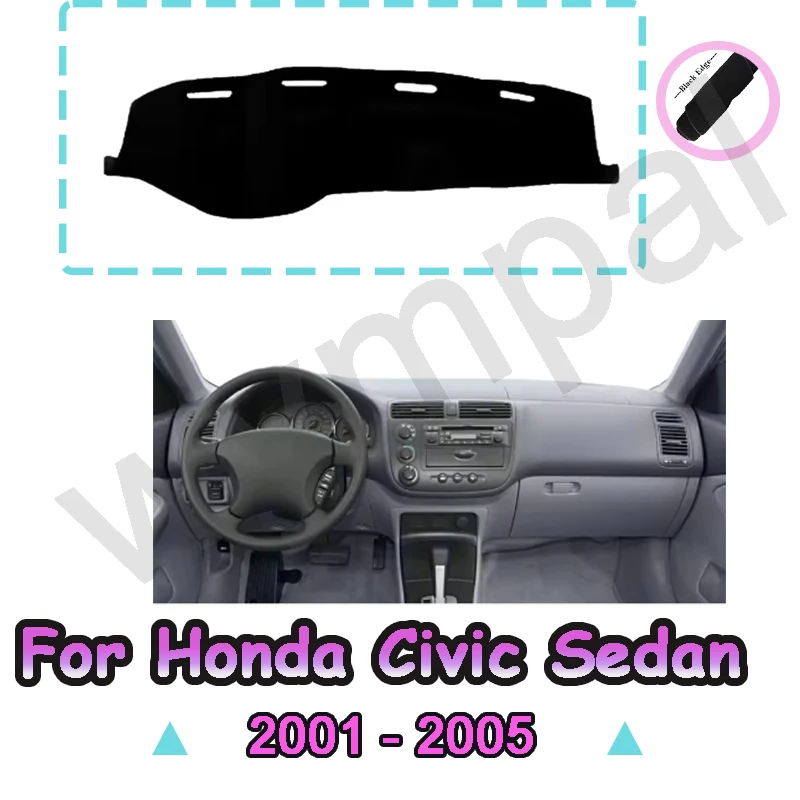

Коврик для приборной панели для Honda Civic Sedan 2001, 2002, 2003, 2004, 2005, солнцезащитный коврик с левым рулем и левым рулем