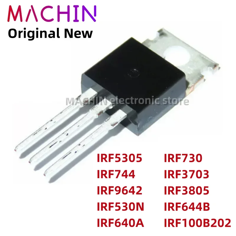 1pcs IRF5305 IRF744 IRF9642 IRF530N IRF640A IRF730 IRF3703 IRF3805 IRF644B IRF100B202 TO220 MOS FET TO-220