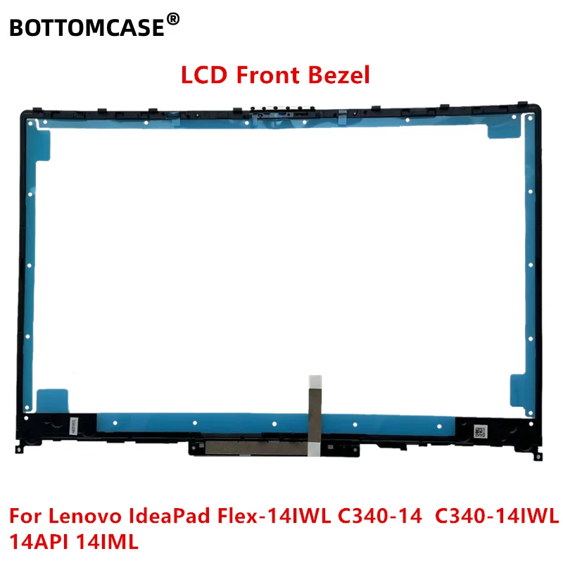 New/org For Lenovo IdeaPad Flex-14IWL C340-14  C340-14IWL 14API 14IML LCD Front bezel cover