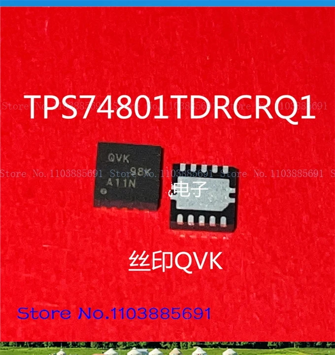 

TPS74801TDRCRQ1 QVK QFN10