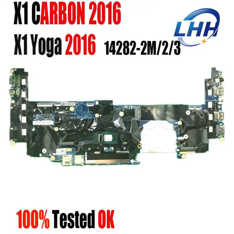 

14282-2M 01AX807 Mainboard For Lenovo X1C YOGA Laptop Motherboard with I5-6200U 8G thoroughly Tested