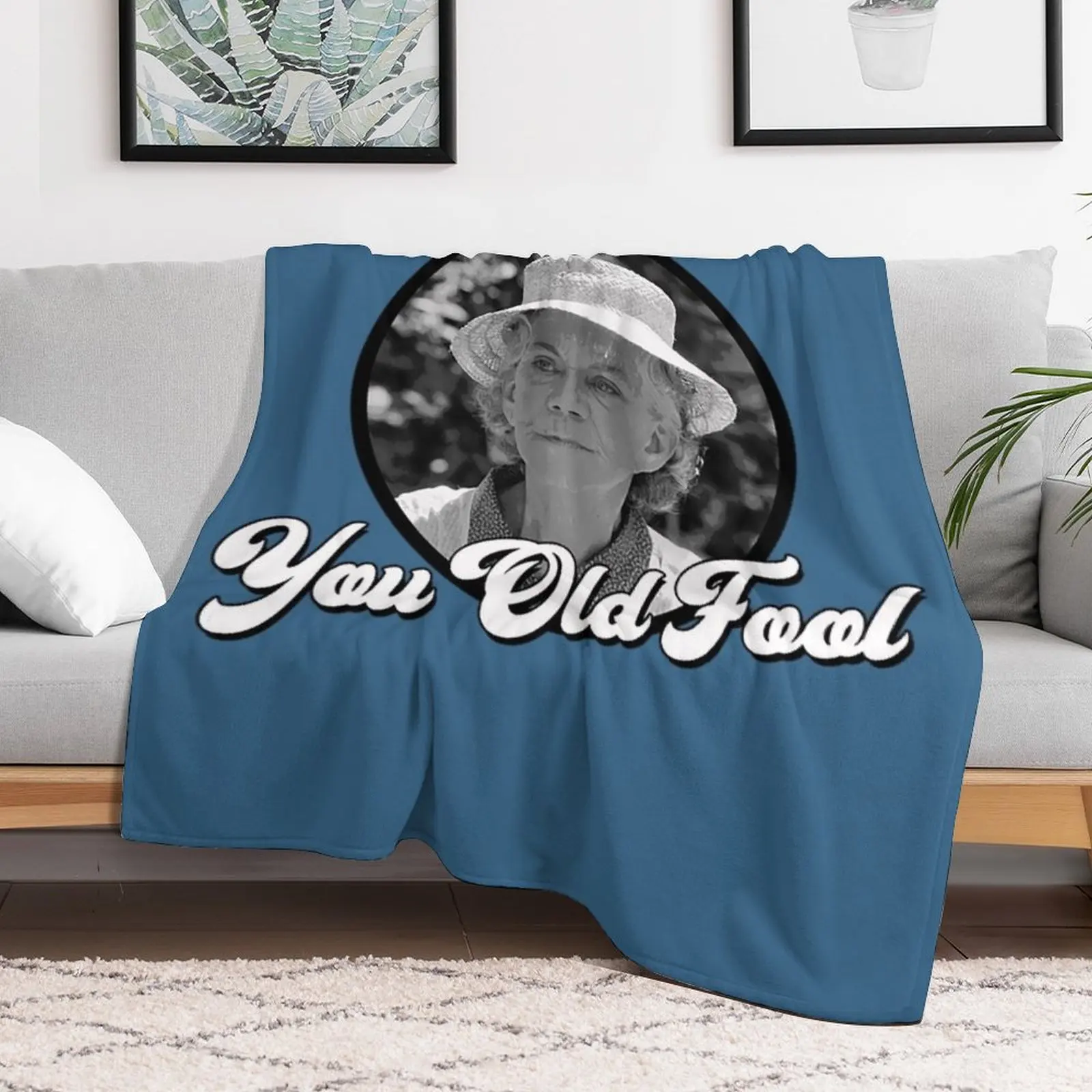 The Waltons T-ShirtYou Old Fool - Grandma Walton - His and Hers Throw Blanket Beach Moving Hairys Blankets 5