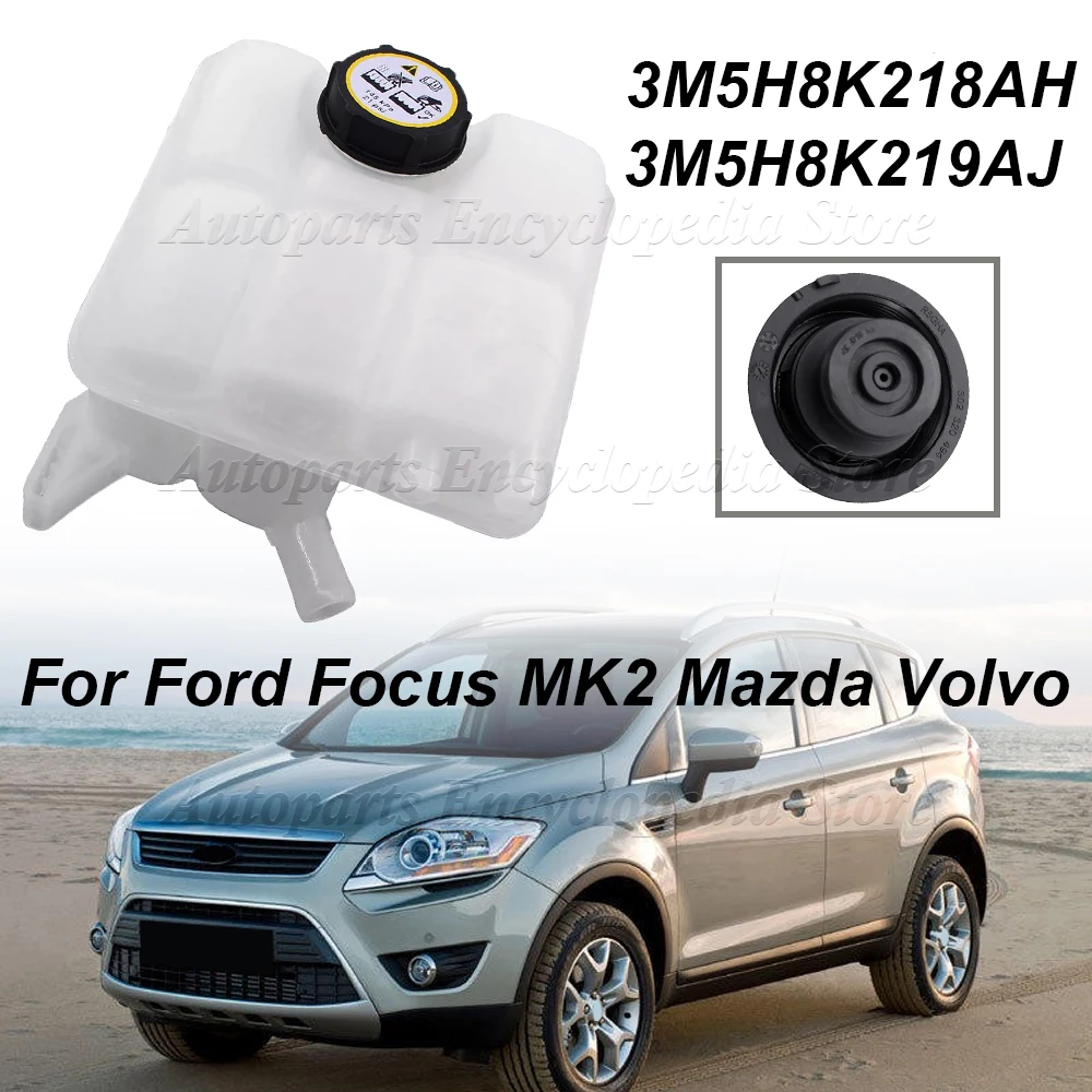 

1224268 30776151 1330955 1425193 Car Coolant Expansion Tank Bottle For Ford Focus MK2 Mazda Volvo 3M5H8K218AH 3M5H8K219AJ