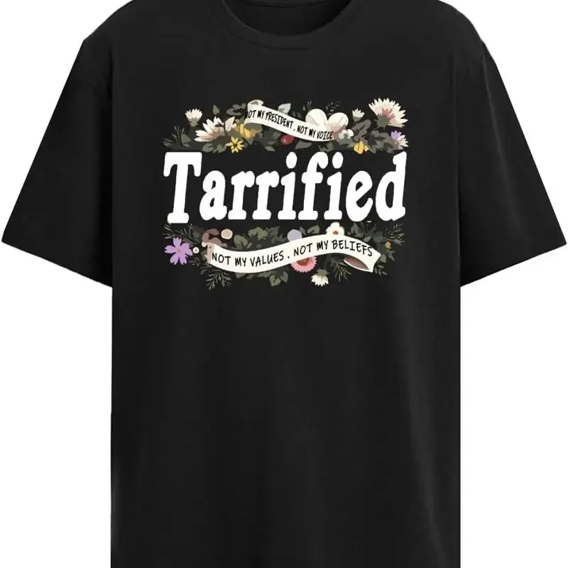 Tariffied Anti Tariff Economic Nightmare Protests Tee For Womens Funny Next Day T shirt