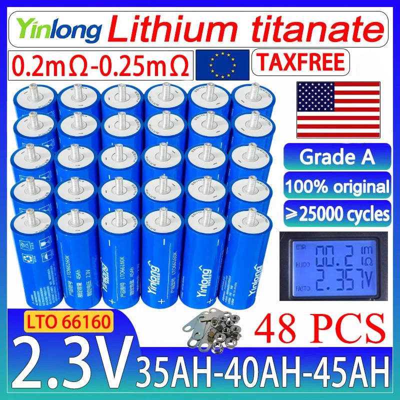 

48pcs yinlong Original 2.3v 45ah 40ah lto 66160 lithium titanate battery 10c DIY 24V 48V solar speaker car power charge battery