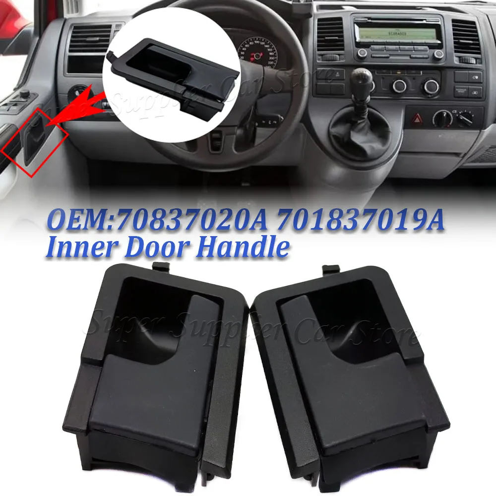New Front Left Right Car Interior Inner Inside Door Handle For VW Volkswagen Transporter Caravelle T4 EuroVan 701837020A Black