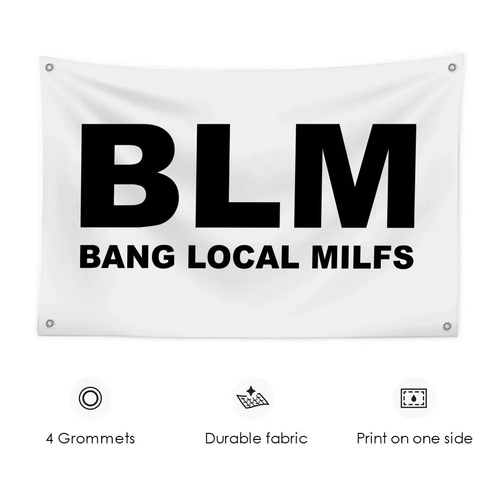 Logo BLM Bang Local Milfs Flags 3x5 Ft Custom Banner For Garage Door Room Decor Wall Out Decoration With Metal Buckle