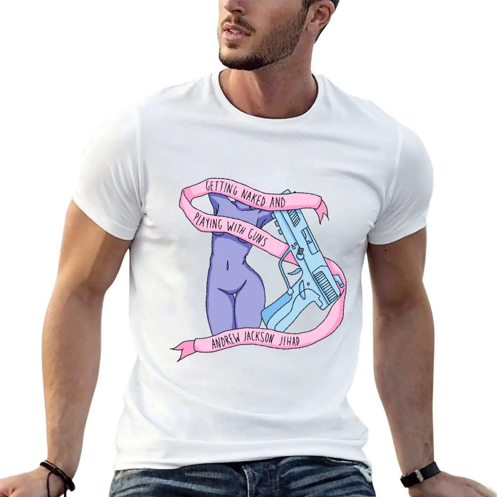 Getting Naked, Playing With Guns - Andrew Jackson Jihad T-Shirt Casual Fashion Short Sleeve Cotton T-Shirt
