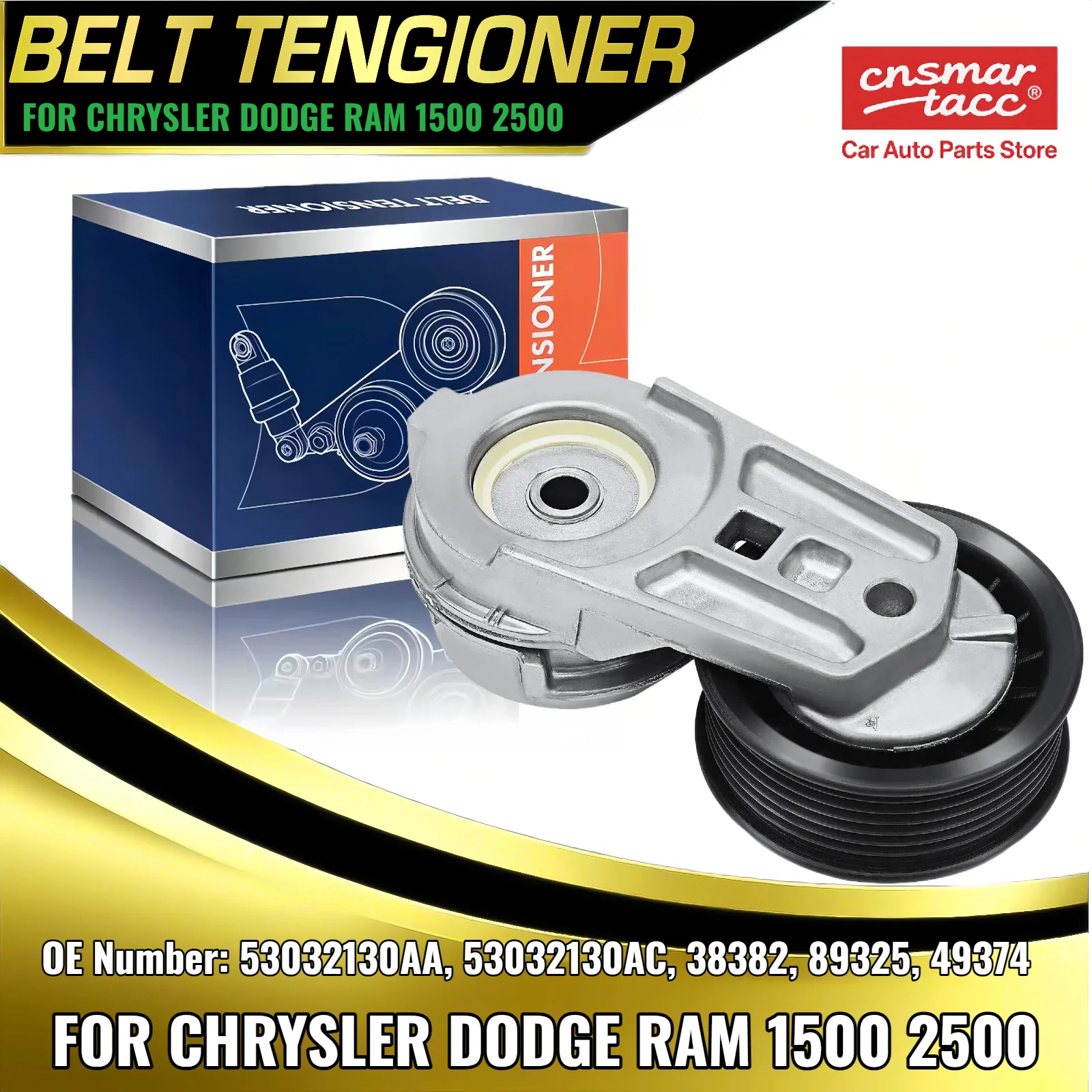 Tensor y polea de correa serpentina para camioneta Chrysler Dodge Ram 1500 2500 5.7L 53032130AA 53032130AC 38382 89325 49374