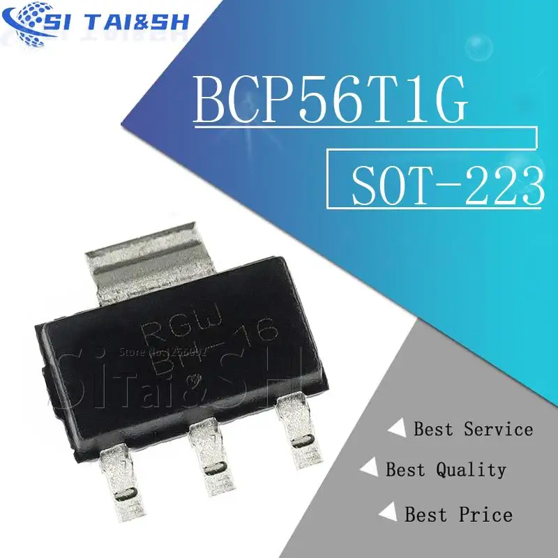 10PCS BCP56T1G SOT223 BCP56 SOT BCP51 BCP51-16 BCP52 BCP52-16 BCP53 BCP53-16 BCP53T1G BCP54-16 BCP54 BCP5616TA BCP5616 BCP55