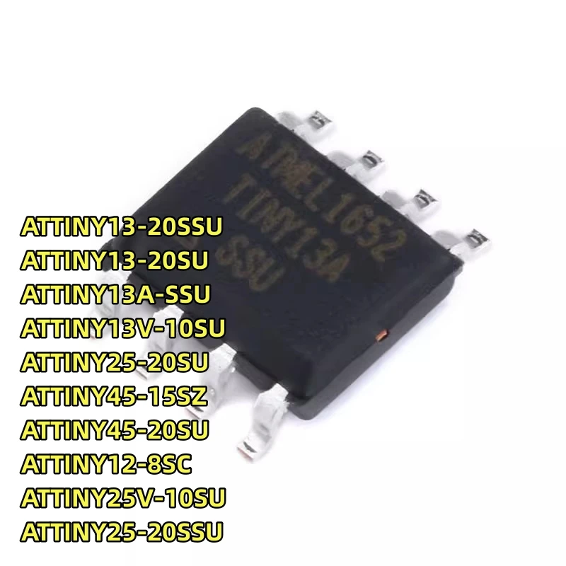 ATTINY13-20SSU ATTINY13-20SU ATTINY13A-SSU ATTINY13V-10SU ATTINY25-20SU 45-15SZ 45-20SU 12-8SC 25V-10SU 25-20SSU