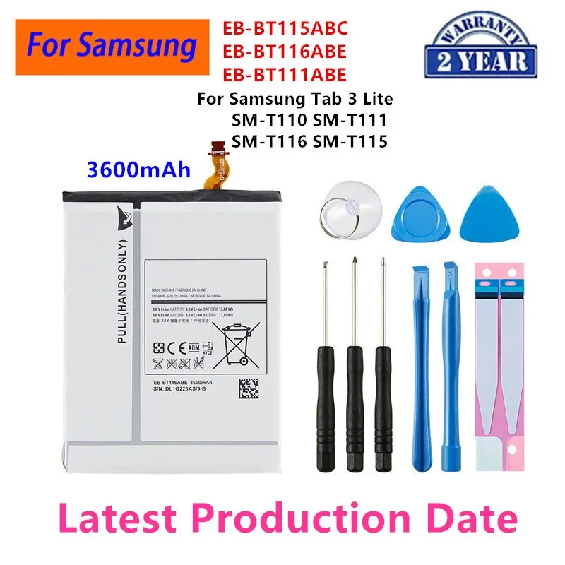 

Brand New EB-BT115ABC EB-BT116ABE EB-BT111ABE 3600mAh Battery For Samsung Tab 3 Lite SM-T110 SM-T111 T116 T115