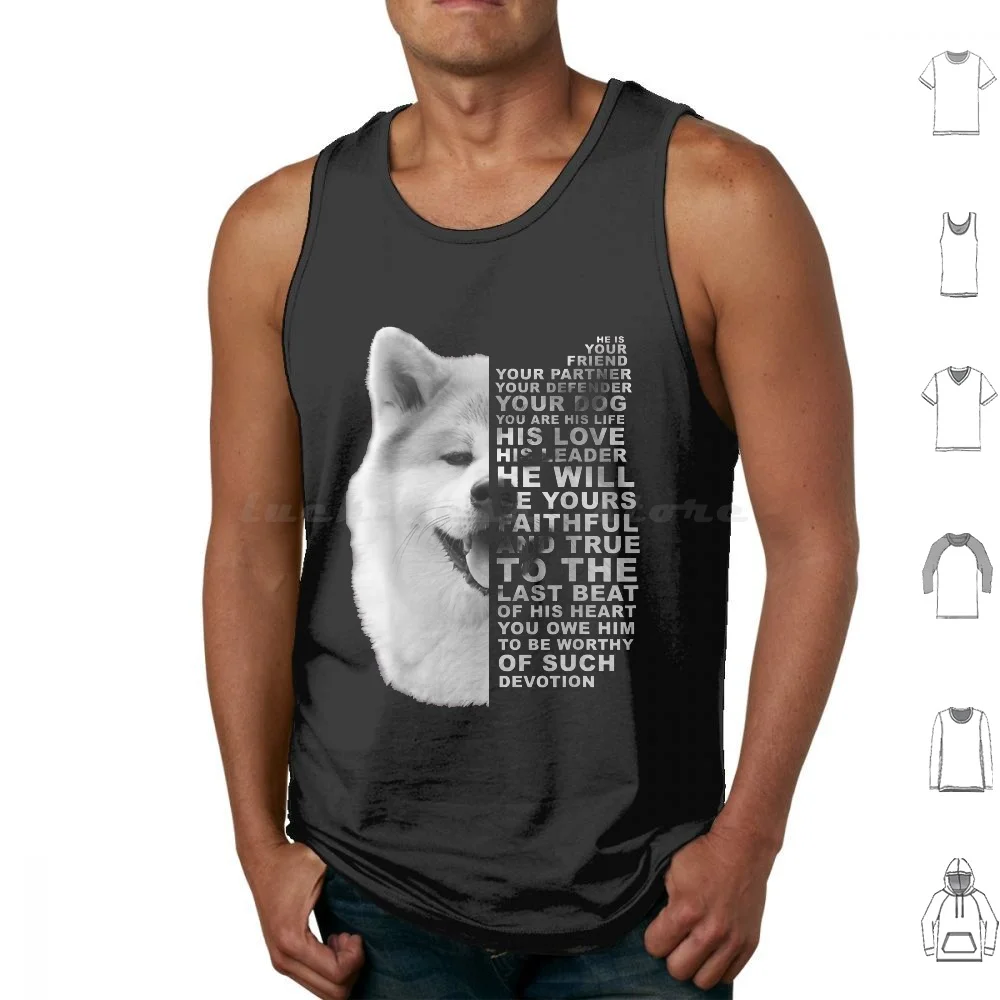 He Is Your Friend Your Partner Your Dog Akita Inu Foxes Dogs 733 Tank Tops Print Cotton White Rabbit Funny Animals Cute