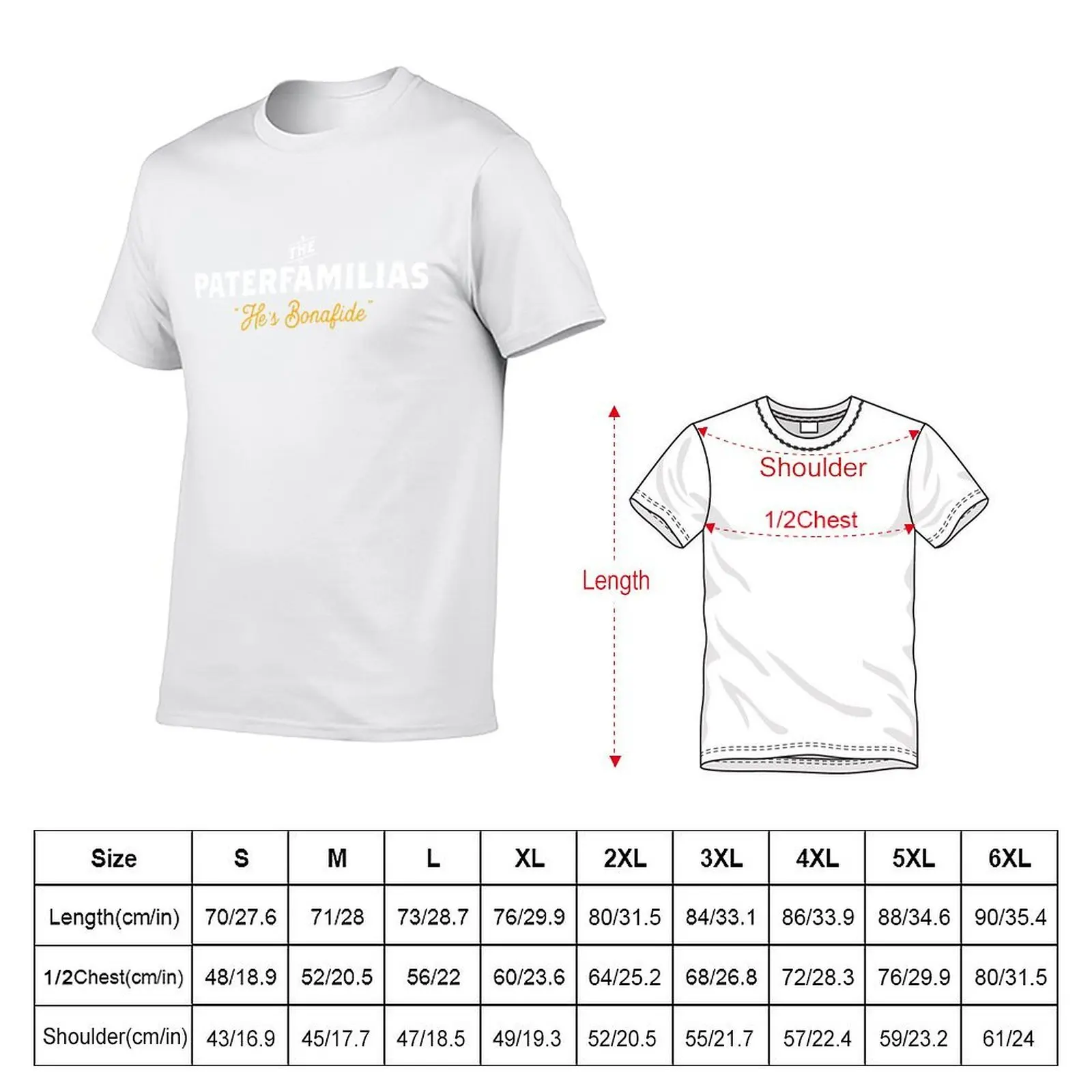 The Paterfamilias - Bonafide Head of the Family! T-Shirt man t shirts graphic cotton t shirt man T-Shirt