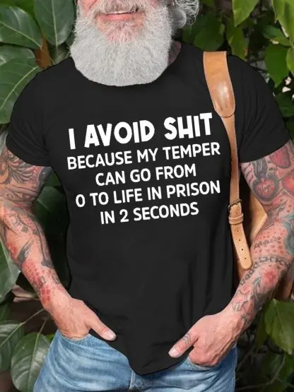 Funny I Avoid Shit Because My Temper Can Go From 0 To Life In Prison In 2 Seconds Short Sleeve Vintage Short Sleeve T-Shirt
