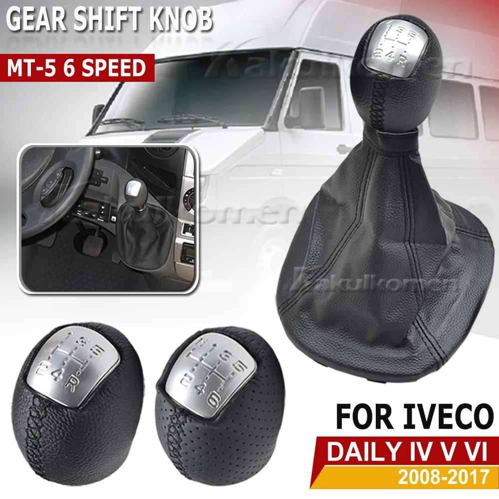 For IVECO DAILY 2006 2007 2008 2009 2010 2011 2012 2013 2014 2015 2016 2017 5/6 Speed Gear Shift Knobs Shifter Gaitor Boot Cover