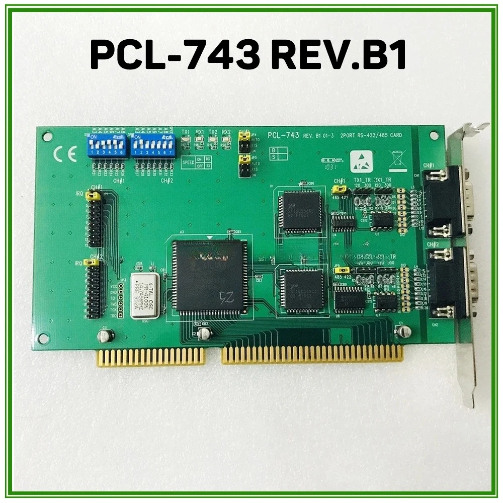 For Advantech RS422/485 CARD 2-Port Communication Card PCL-743 REV.B1