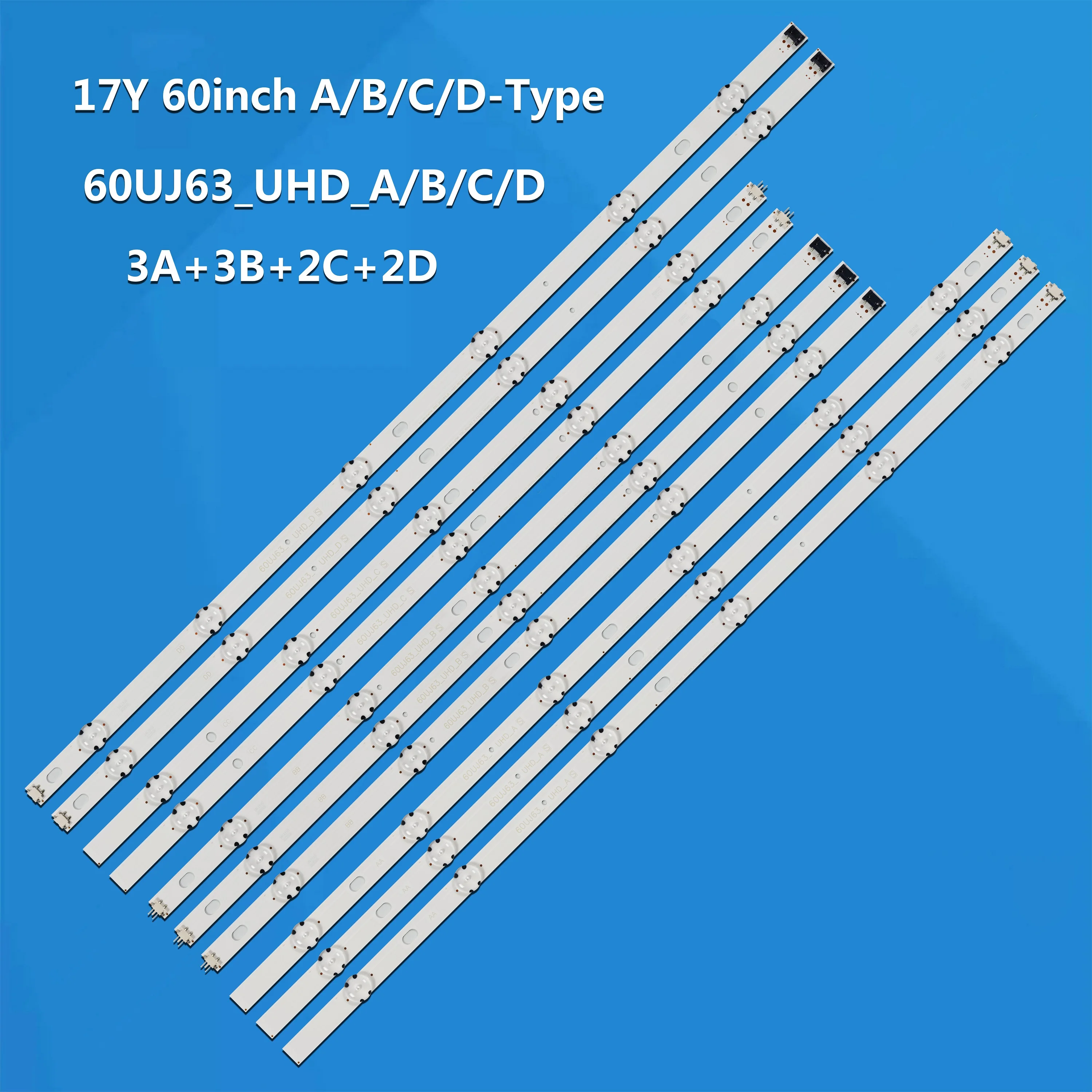 

LED Strips AGF78818201 EAV3673006 60UJ6320 60UJ632T 60UJ633T 60UJ6100 60UJ6307 60UJ6307 60UJ654T 60UJ634V-ZA NC600DGE-AAFX1