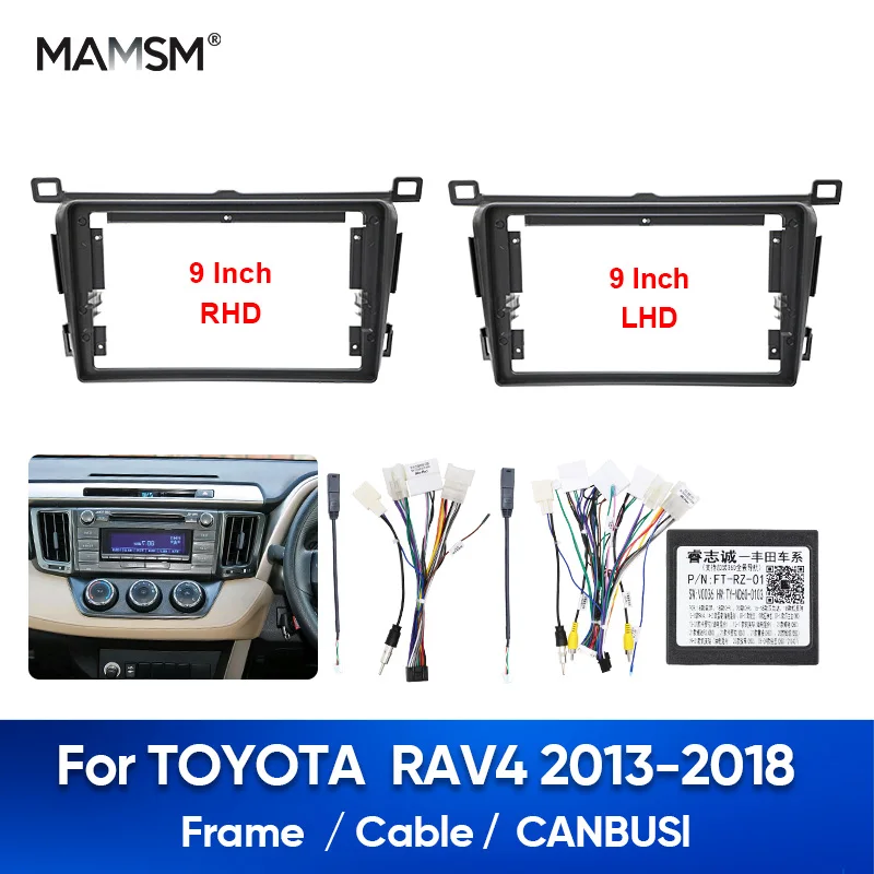 MAMSM Para TOYOTA RAV4 2013-2018: Moldura de Rádio Automotivo 9 Polegadas 2DIN, Painel, Chicote de Fiação, Cabo de Alimentação e Kit de Montagem para Painel