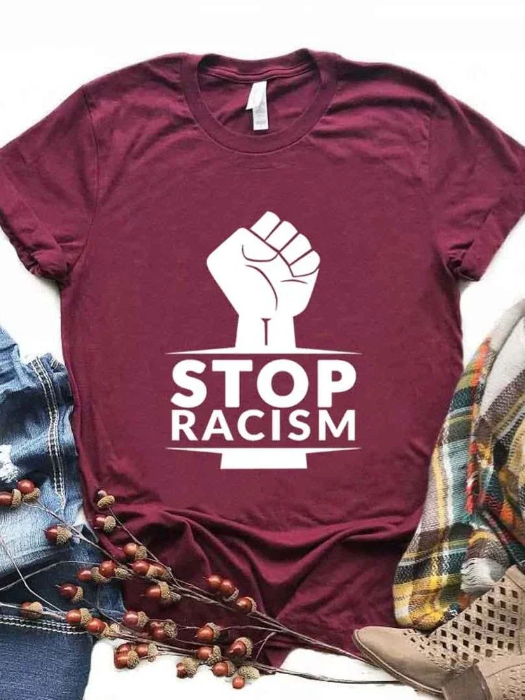 Stop Racism Fist Print Women T Shirt Short Sleeve O Neck Loose Women Tshirt Ladies Fashion Tee Shirt Tops Camisetas Mujer