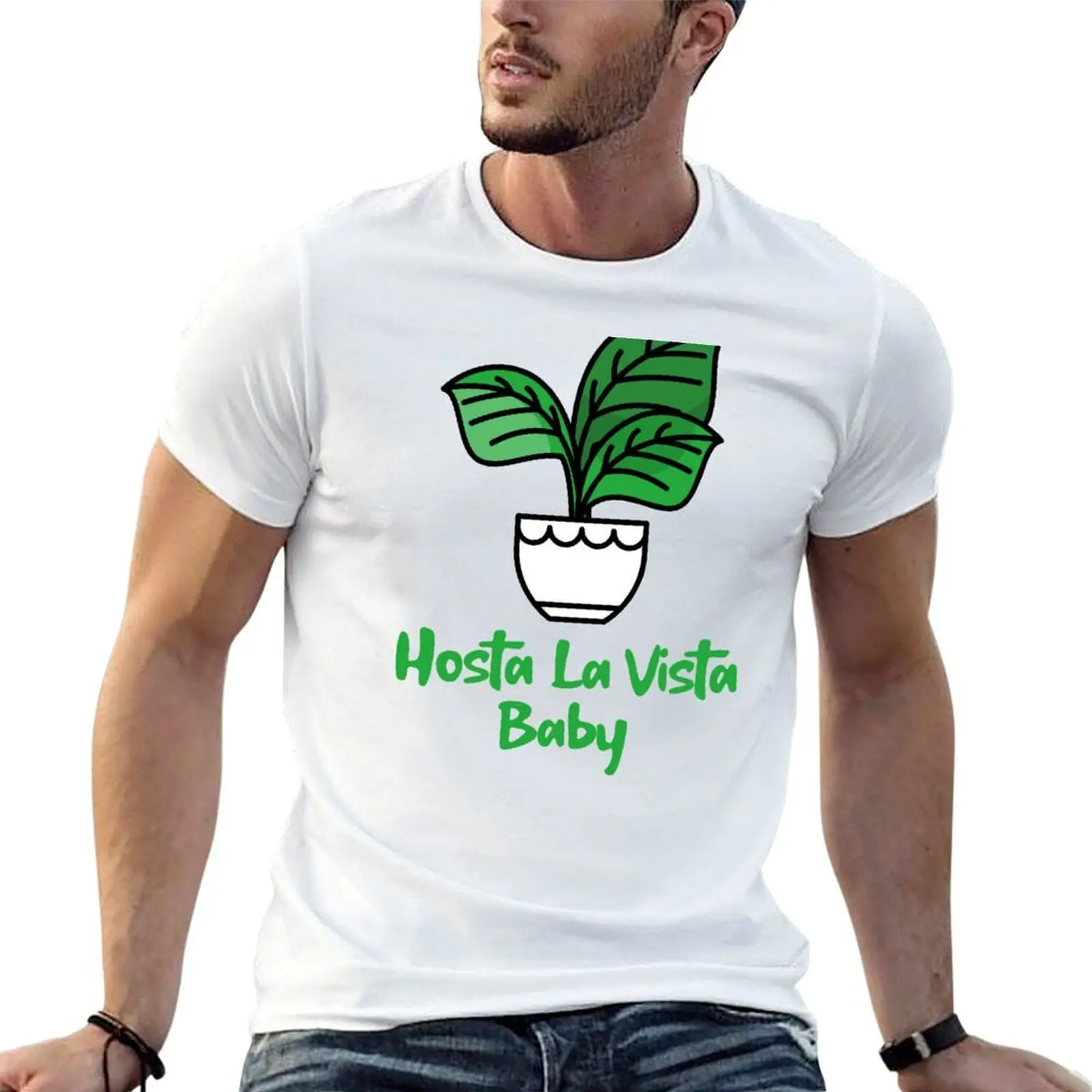 Camiseta con estampado de Hosta La Vista Baby, Hosta, Funny Gardening, Garden Humor, camisetas gráficas para hombre, camisetas con estampado para hombre