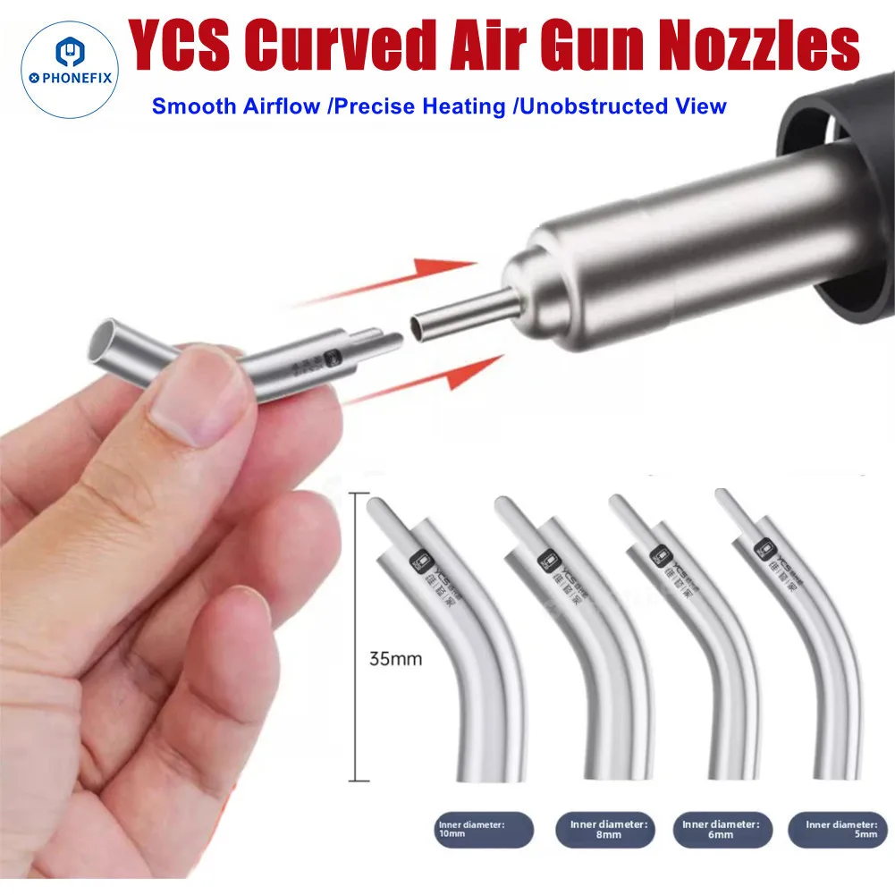 

YCS 5mm 6mm 8mm 10mm Curved Air Gun Nozzles Precise Heating Smooth Airflow for CPU BGA Chip Desoldering Suitable for Microscopes