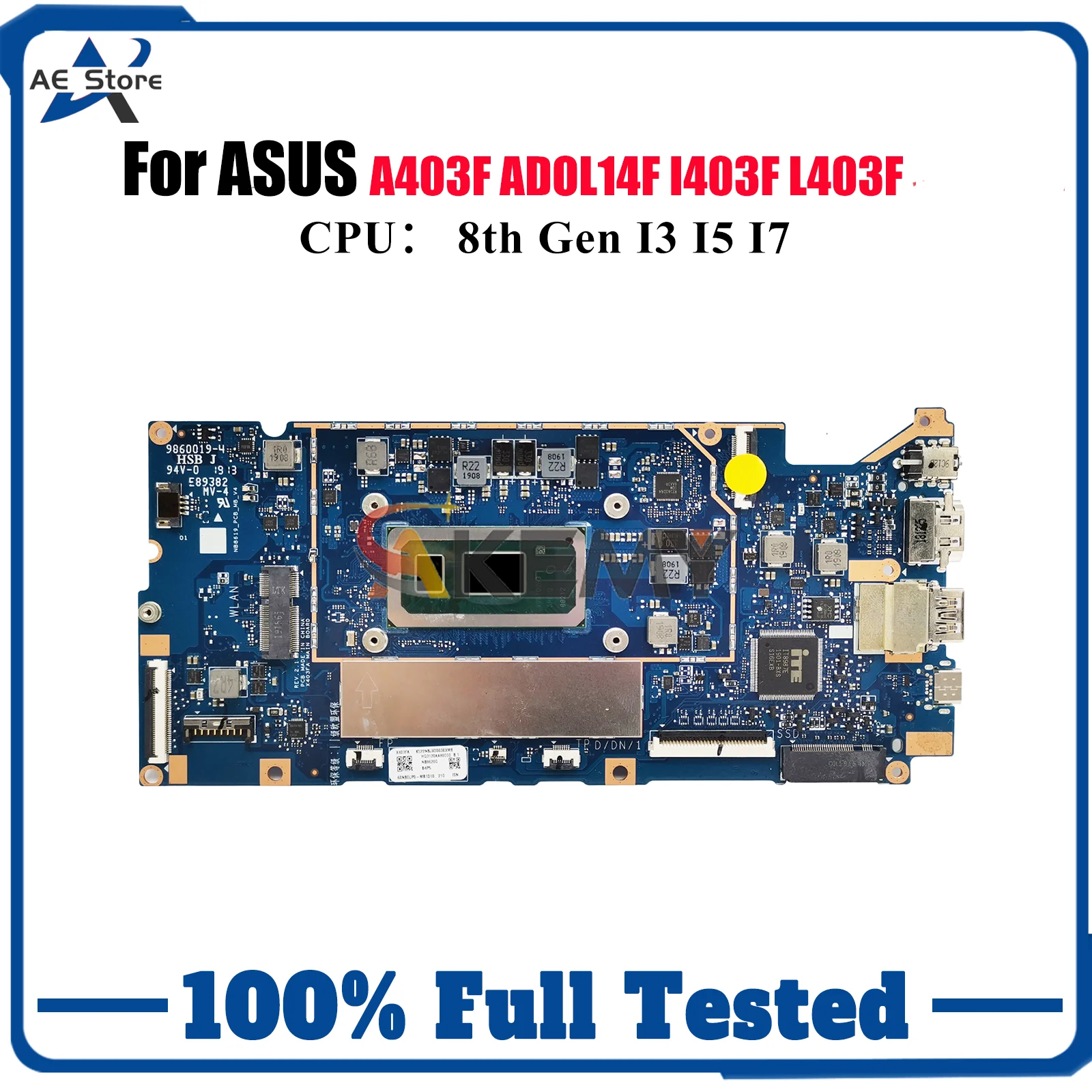 

X403FA Laptop Motherboard For ASUS VivoBook ADOL14F X403FAC L403F X403FA I403F A403F X403F F403F Mainboard With I3 I5 I7 CPU stk