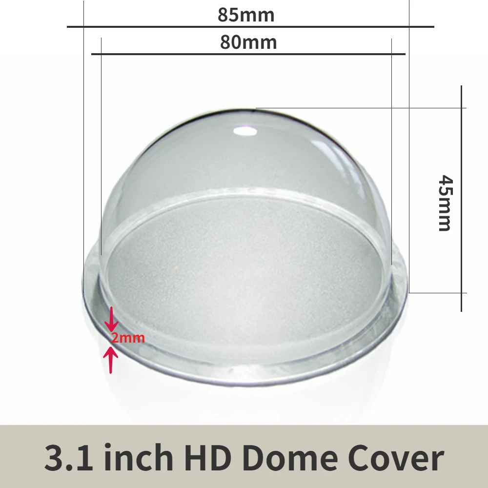 

3.1 Inch Hardening Acrylic Indoor / Outdoor CCTV Replacement Clear Camera mini Dome Housing Cover Suitable Hikvision Dahua