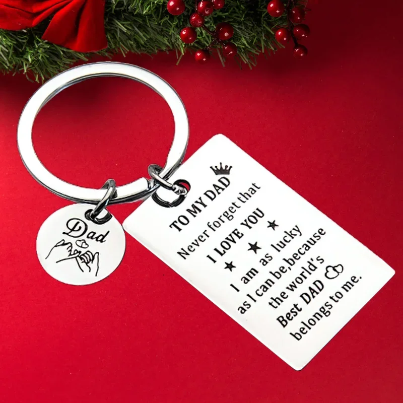 

Hot Father's Day Gifts Keychain Pendant DAD Birthday Christmas Gifts Key Chains Keyrings Never Forget That I LOVE YOU