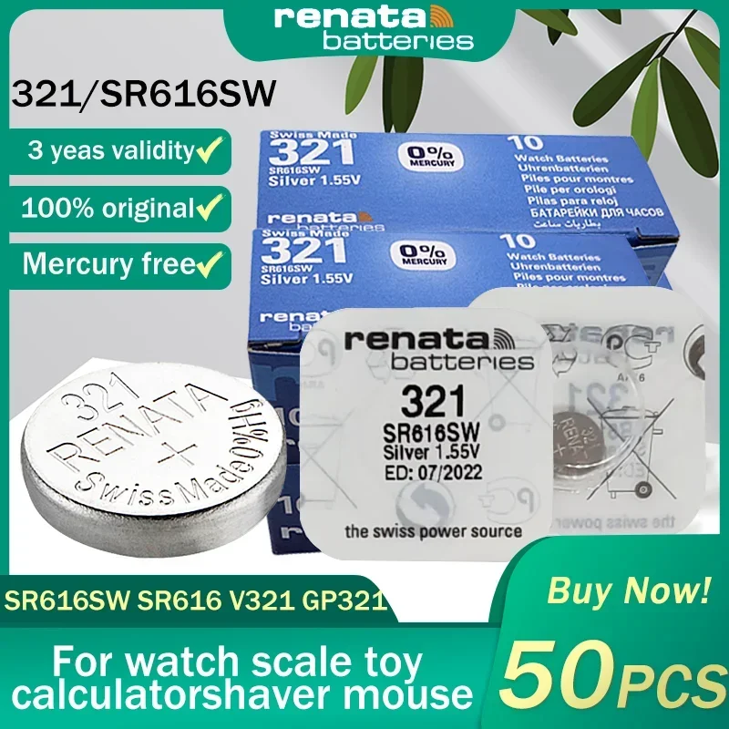 50PCS 100% Renata 321 SR616SW 1.55V Silver Oxide Watch Battery SR616 V321 GP321 For Scale Watch Toys Swiss Made Button Coin Cell