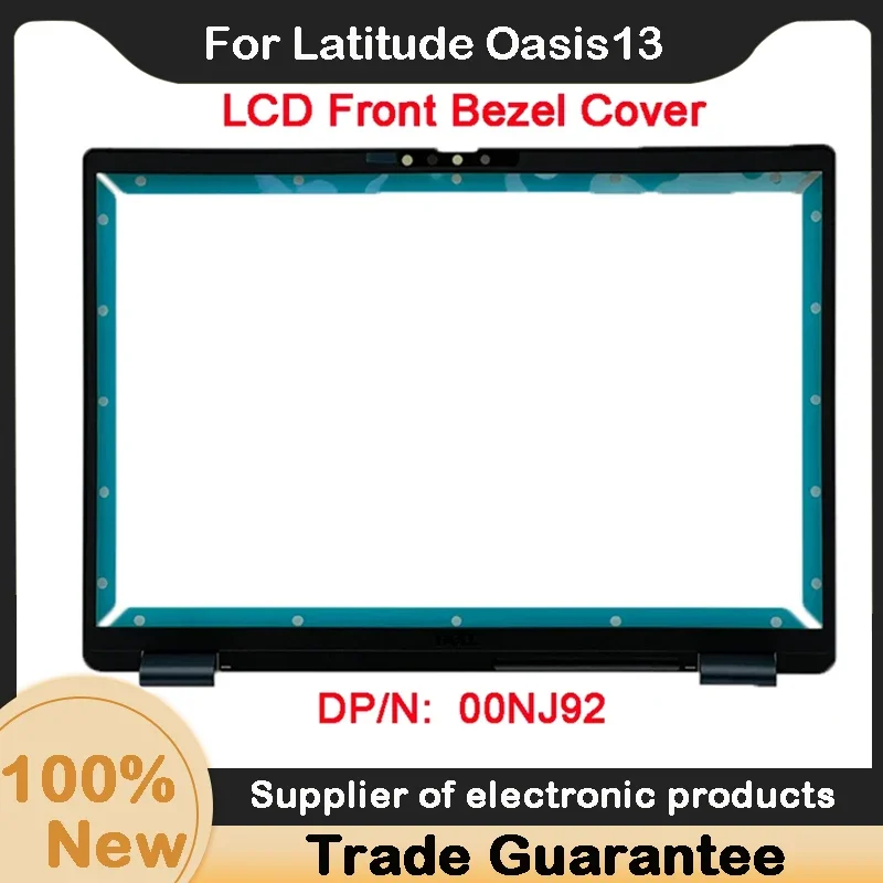 

New For Dell Latitude Oasis13 LCD Front Bezel Cover B Shell 00NJ92