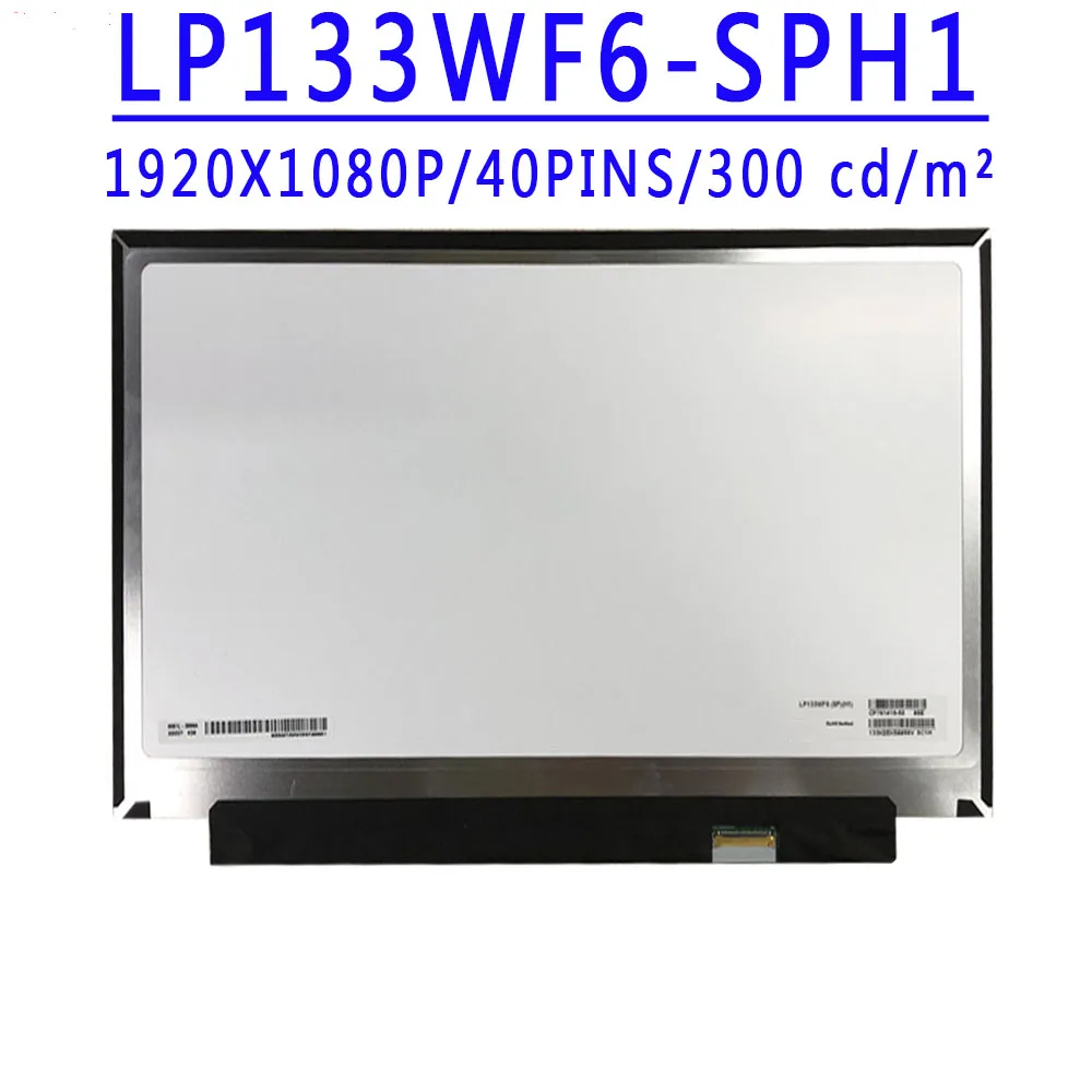 CP761415-52 LP133WF6-SPH1 LP133WF6 SPH1 13.3 inch 1920X1080 IPS FHD 40PINS EDP 60HZ With Touch LCD LED Screen