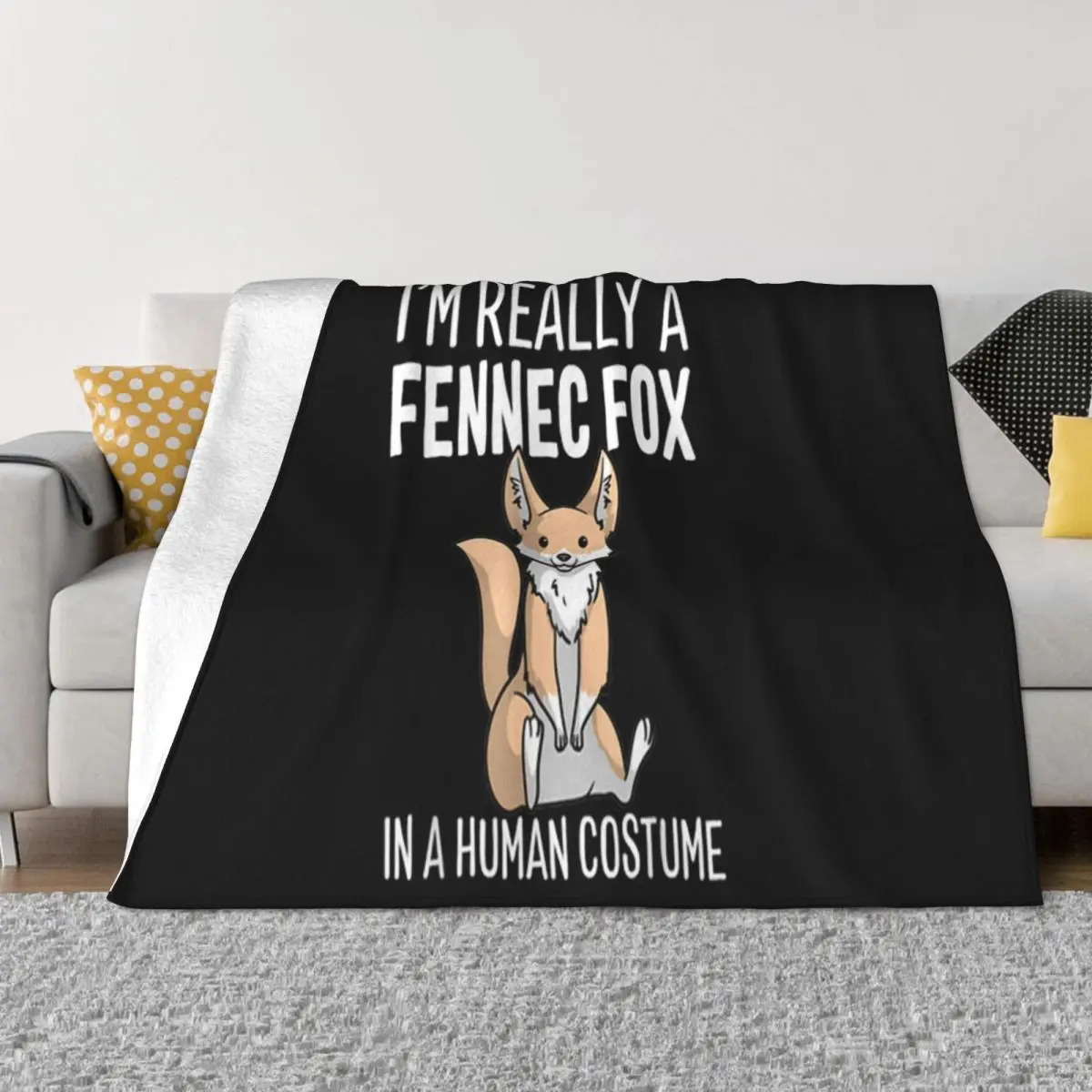 Official Im Really A Fennec Fox In A Human Costume Halloween New Personality Surprise Throw Blanket