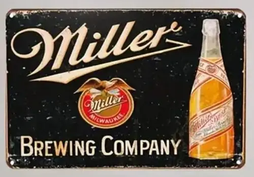 Miller Brewing Company Vintage Novelty Metal Sign 12