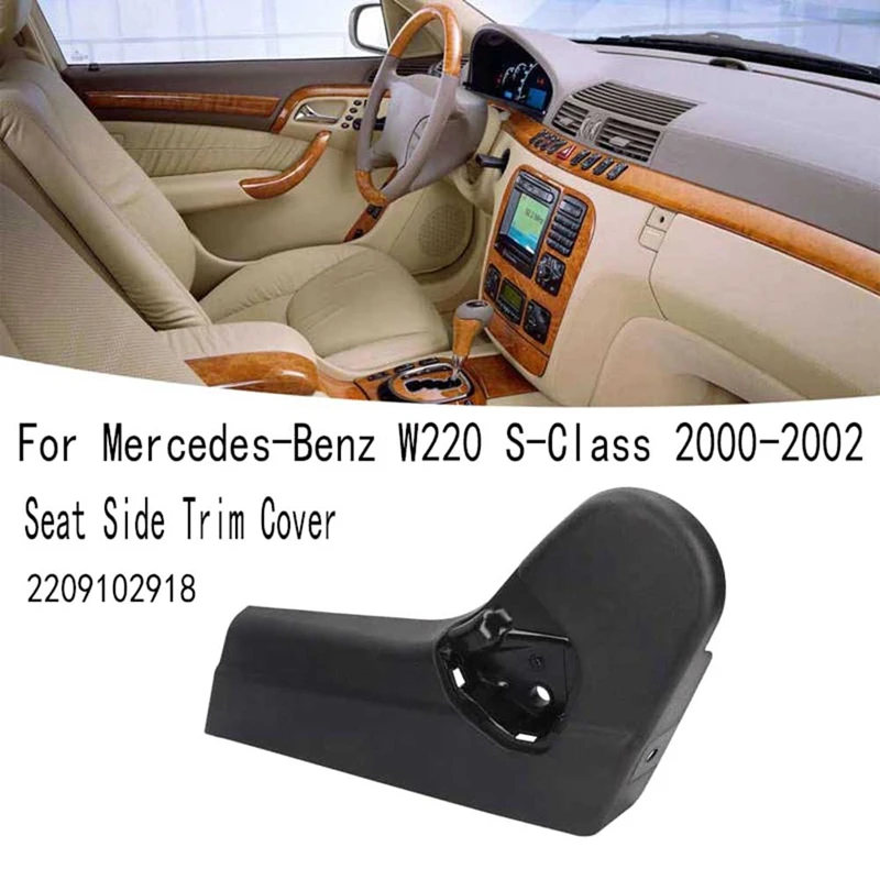 Driver Seat Left Side Trim Cover For Mercedes‑Benz W220 S-Class 2000-2002 2209102918