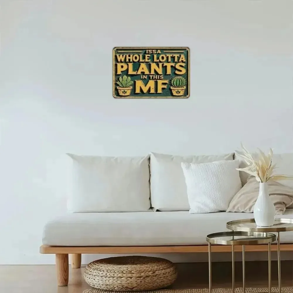 لافتة معدنية عتيقة "ICSA HOLE LOTTA PLANTS IN This MF" - ديكور معلق على الحائط متعدد الوظائف لغرفة النباتات والفناء والمنزل