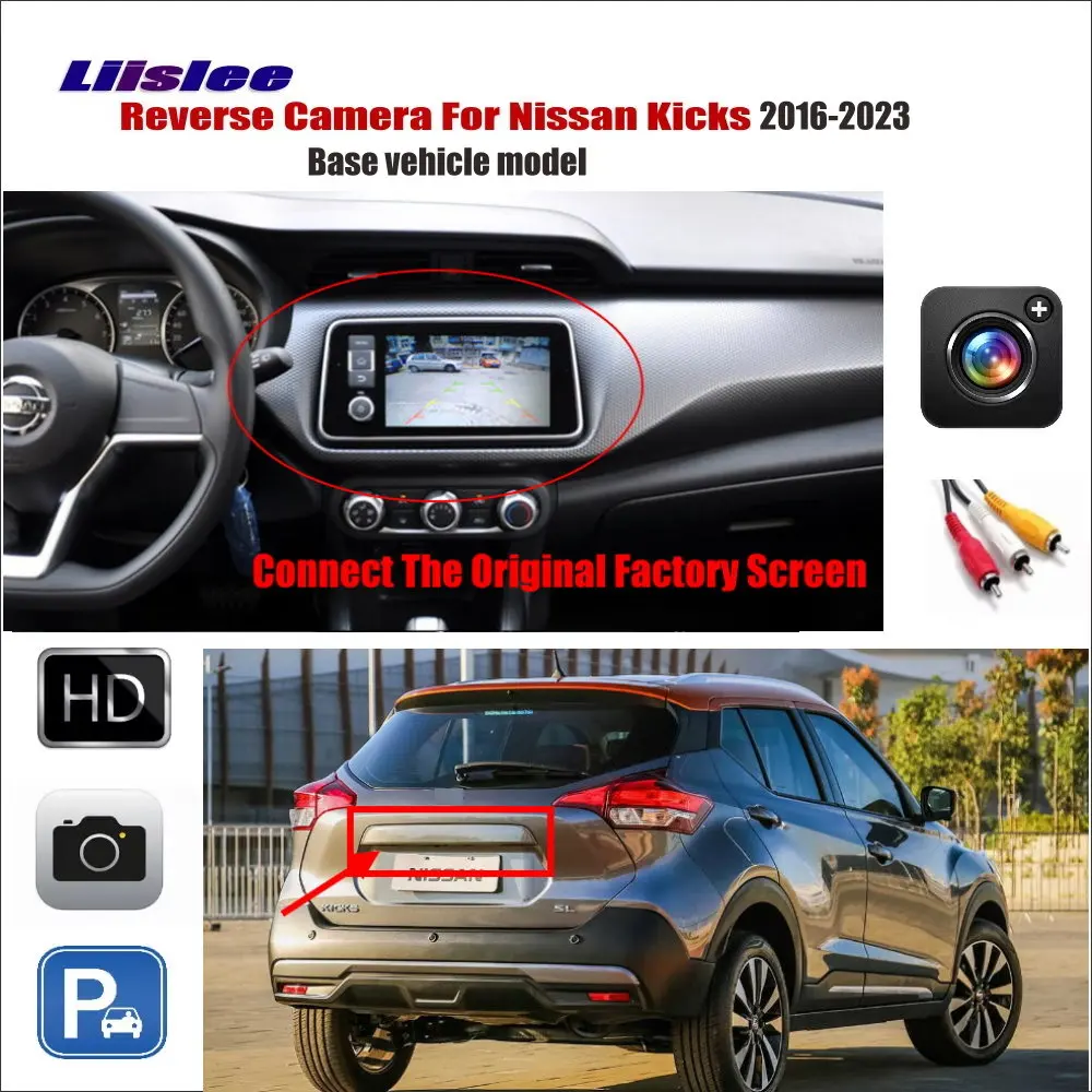 Original Display Car Reversing Image Camera For Nissan Kicks D15/P15 2016-2023 7/8 inch Factory Screen Compatible Backup CAM