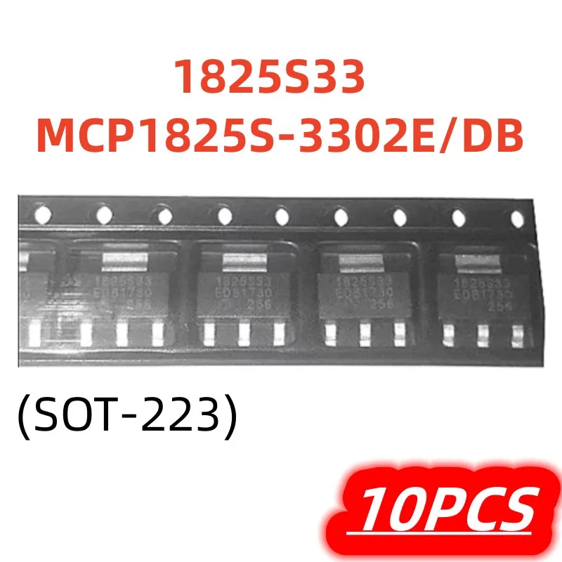 10Pcs/lot MCP1825S-3302E/DB McP1825s-3302e MCP1825S 1825S-3302 1825S-33 1825 sot-223 New Power Chip