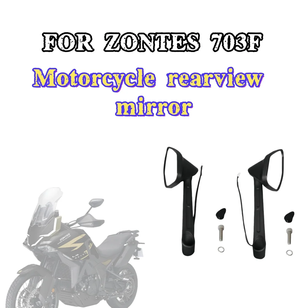Para ZONTES 703F espejo retrovisor de motocicleta, espejo de marcha atrás, Reflector, accesorios originales importados