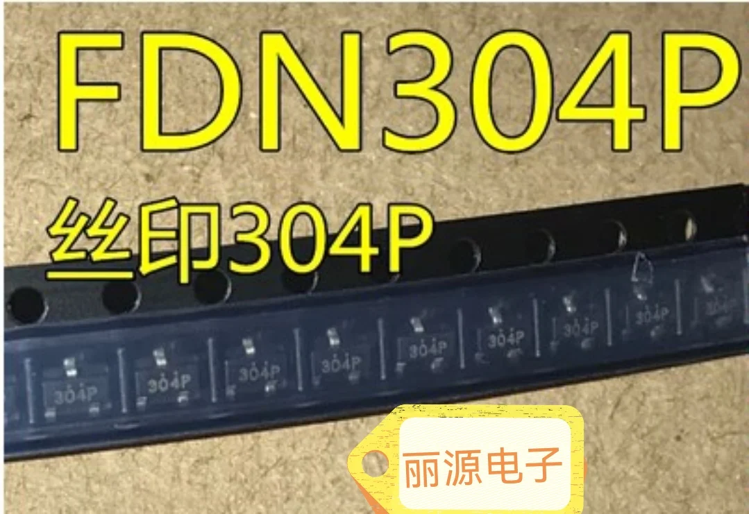 20PCS FDN302P 302 FDN304P 304 FDN306P 306 FDN308P 308 MOS field effect tube SOT23