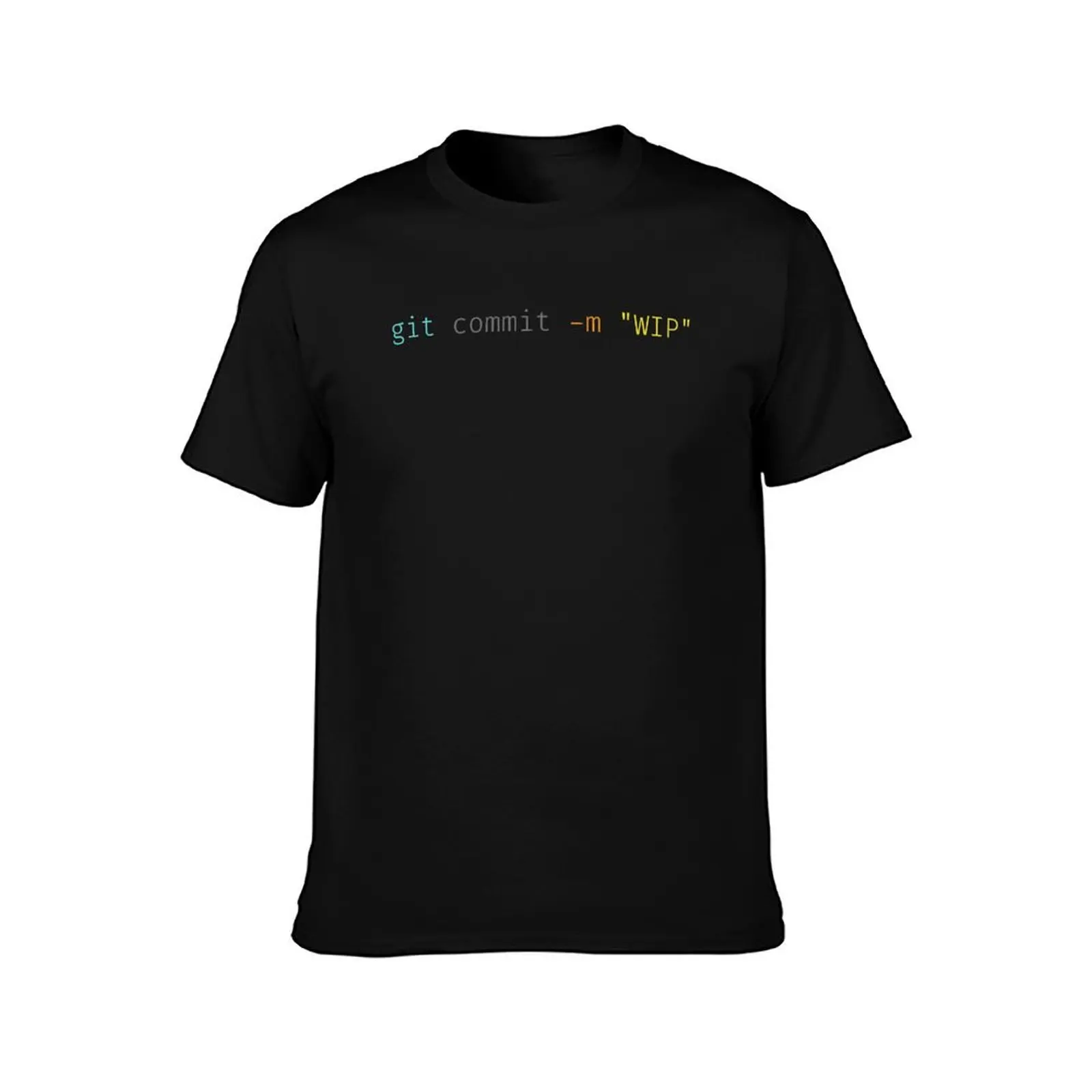 Git Commit WIP T-Shirt Stylish Graphic Short Sleeve Top