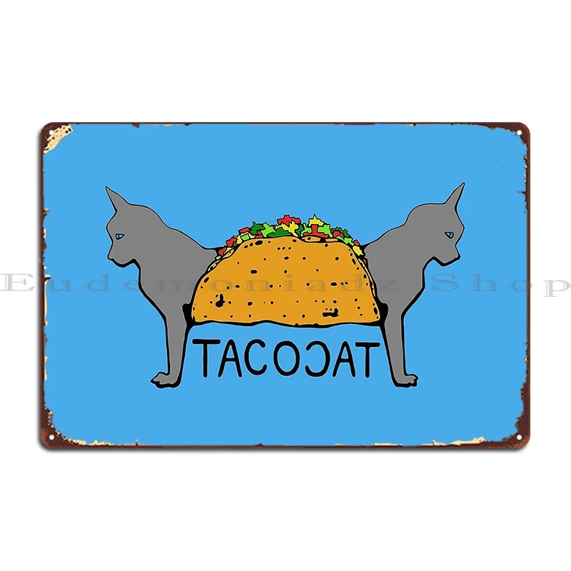 tacocat two headed cat taco lettering Metal Sign Garage Club Customized Personalized Painting Designing Tin Sign Poster