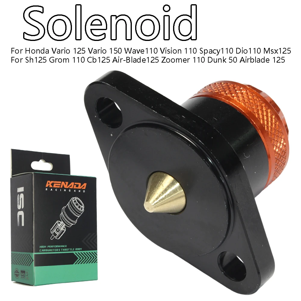

For KENADA RACING Manual adjustment Solenoid Vario 125 150 Scoopy Wave Zoomer Beat 110 Ab Msx Cb Air-Blade 125 Click 125i 150i