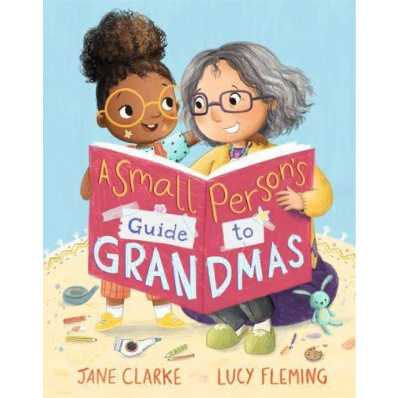 Lucy FlemingSmall Persons Guide To Grandmas Jane Clarke Walker UK 9781406398489 Book