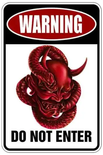 Предупреждение Do Not Enter - Знак дьявола Металлический забавный декор дома в виде пещеры человека N1040 - жестяная вывеска
