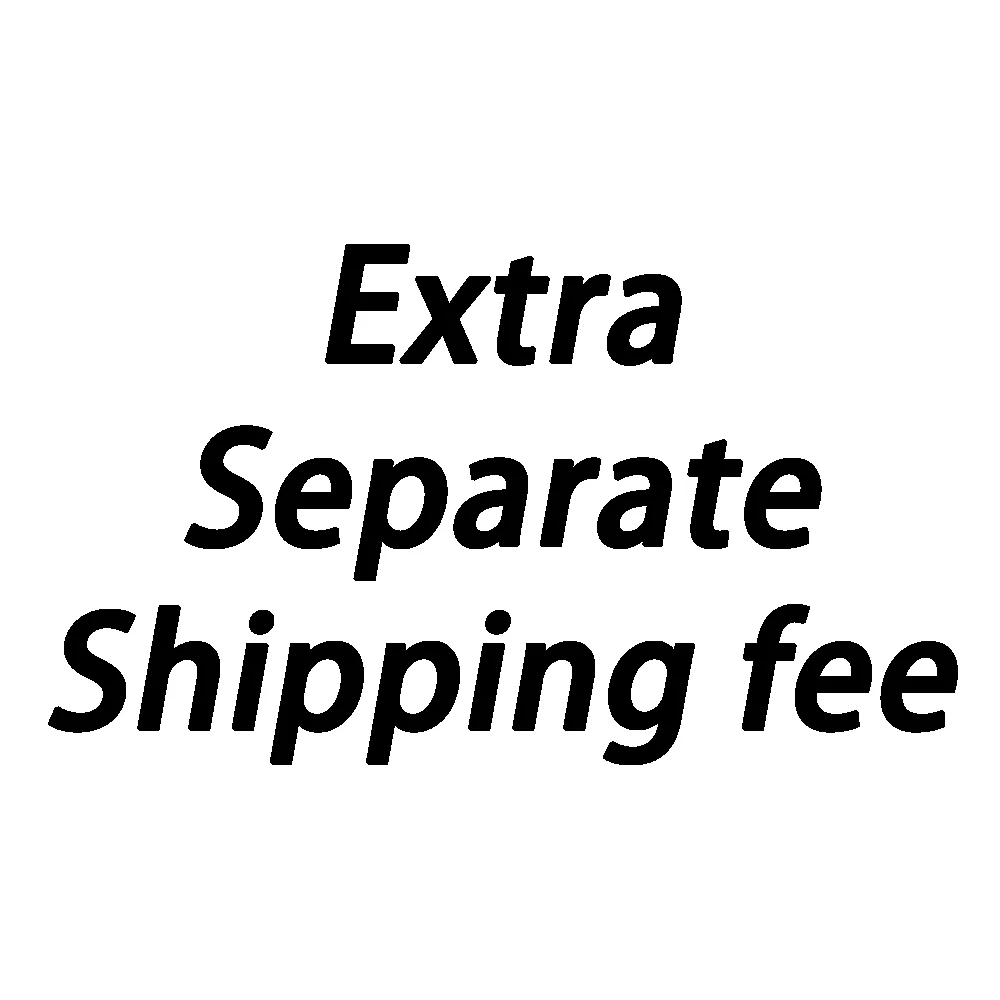 Extra Shipping fee