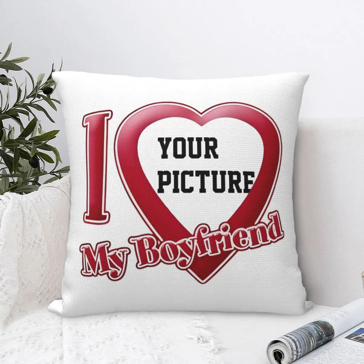 DIY Your Picture Gifts Square Pillow Covers Polyester Living Room Customized I Love My Boyfriend Cushion Cover Throw Pillow Case