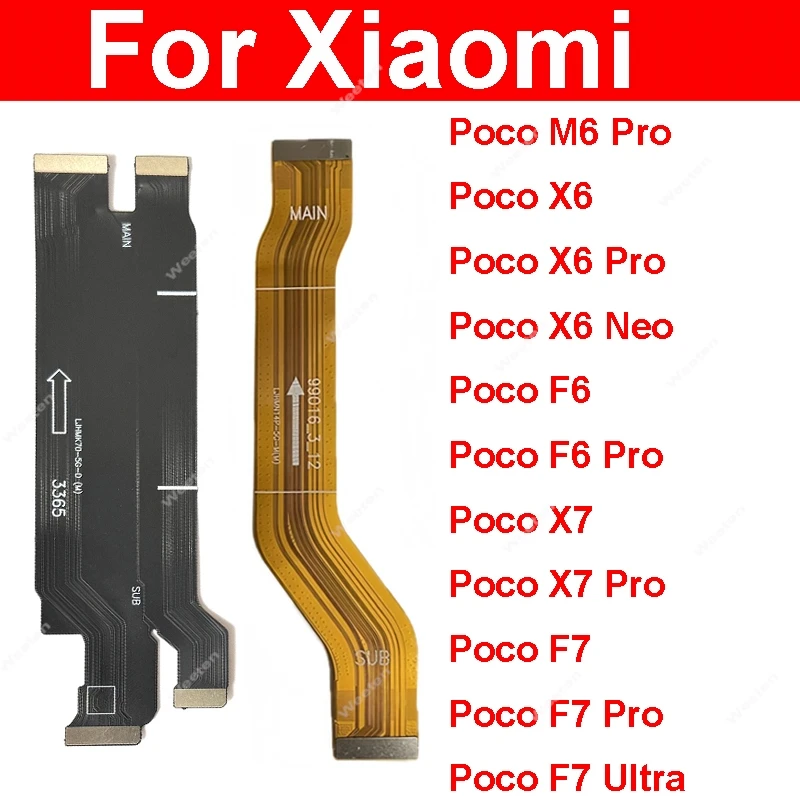 

Mainboard Motherboard Flex Ribbon Connector For Xiaomi Poco X6 X6 Neo X7 Pro M6 M7 Pro Ultra 4G 5G LCD Flex Cable Repair Parts