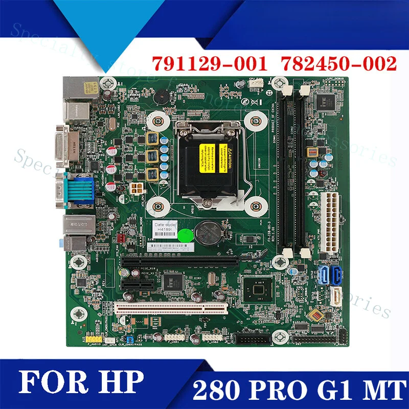 A+For HP 280 PRO G1 MT Motherboard FX-ISB-8X-3 791129-001 782450-002 Tested Good
