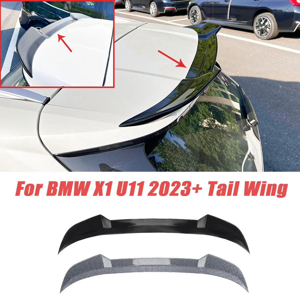 Roof Trunk Spoiler Top Tail Wing For BMW X1 U11 2023+ Gloss Black/Carbon Look High Quality ABS Body Kits Guard Protect Modified